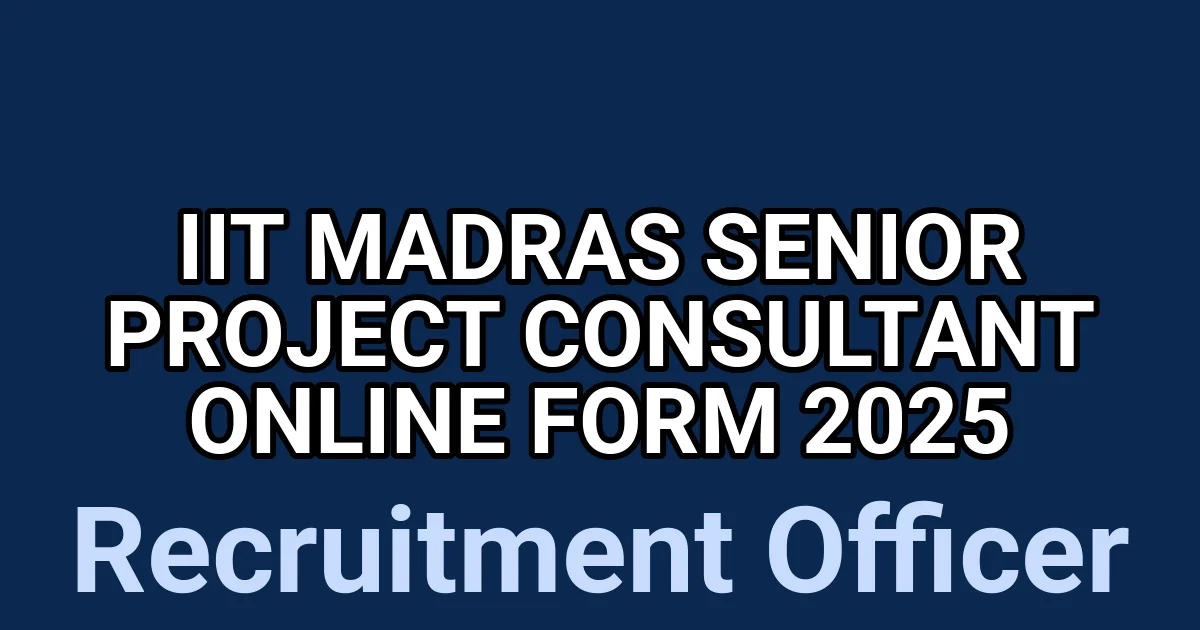 IIT Madras Senior Project Consultant Online Form 2025 1 tmpna65fggd