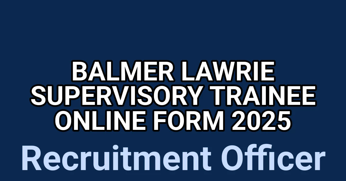 Balmer Lawrie Supervisory Trainee Online Form 2025 1 tmpnqy1wk4t