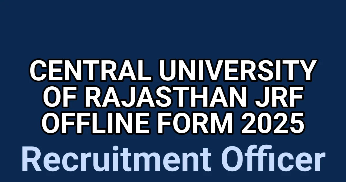 Central University of Rajasthan JRF Offline Form 2025 1 tmpnv3skgjz