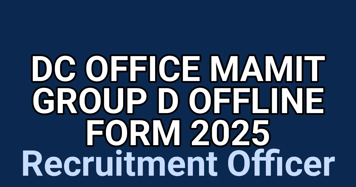 DC Office Mamit Group D Offline Form 2025 1 tmpo0qdusnl