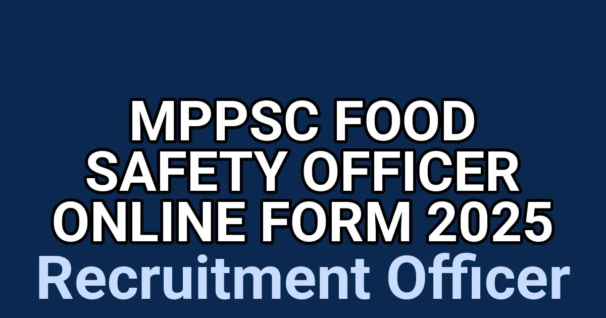 MPPSC Food Safety Officer Online Form 2025 1 tmpol7yspy5