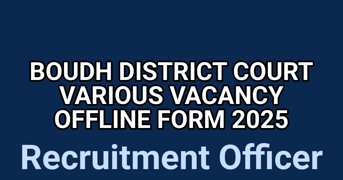 Boudh District Court Various Vacancy Offline Form 2025 1 tmpor63owta