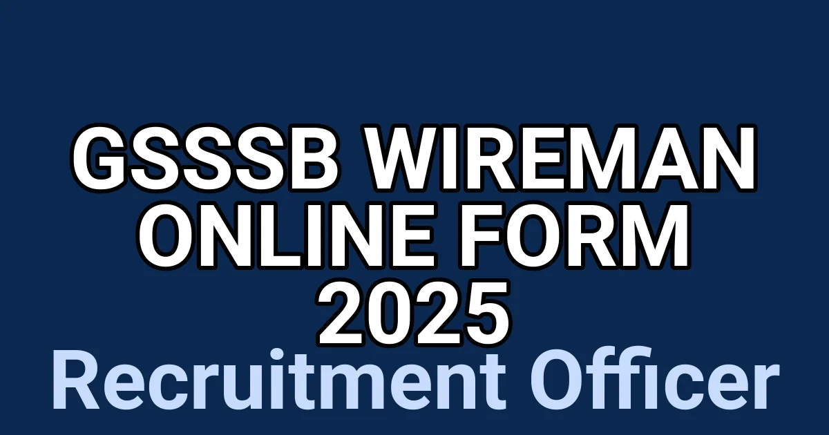 GSSSB Wireman Online Form 2025 1 tmpp3rj1eo3