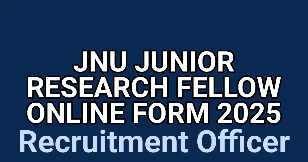 JNU Junior Research Fellow Online Form 2025 1 tmpq6nw22ef