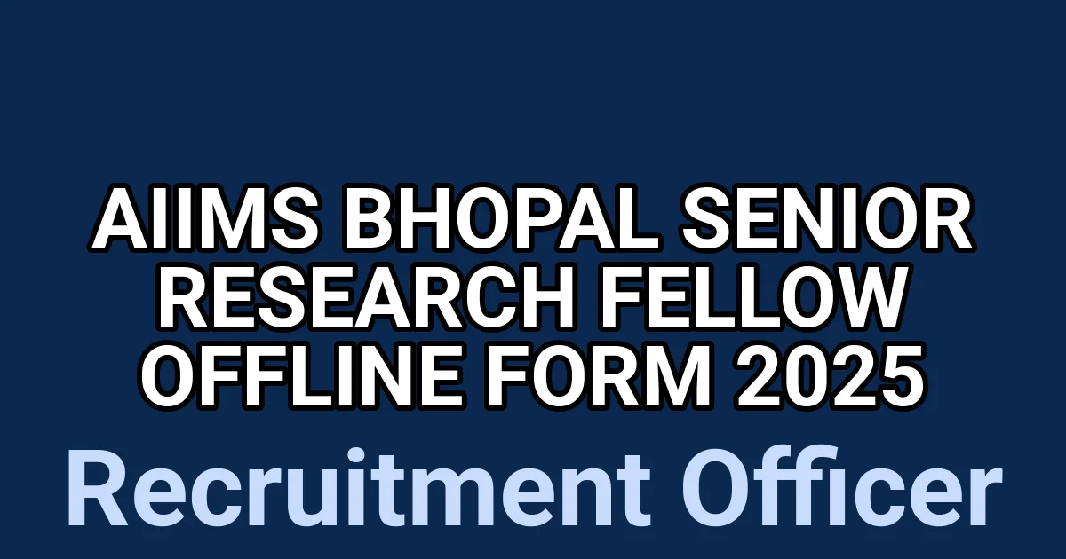 AIIMS Bhopal Senior Research Fellow Offline Form 2025 1 tmpqvw9c7e3