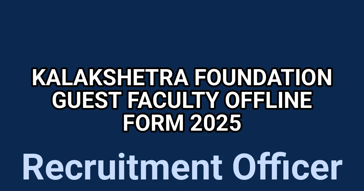 Kalakshetra Foundation Guest faculty Offline Form 2025 1 tmprc 2m04t