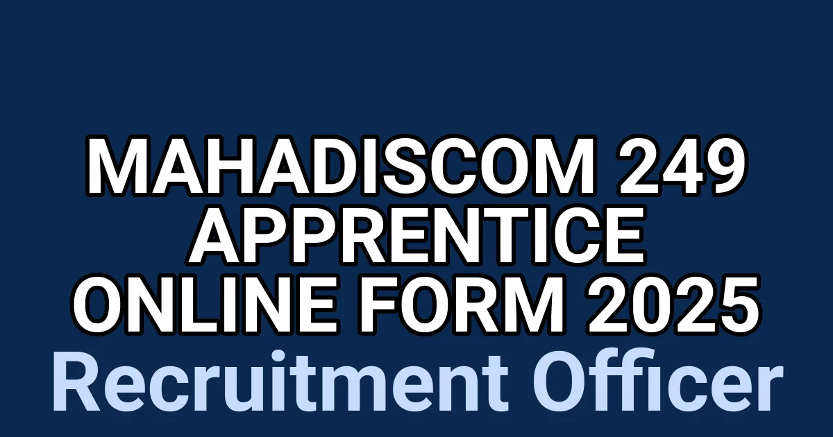 MAHADISCOM 249 Apprentice Online Form 2025 1