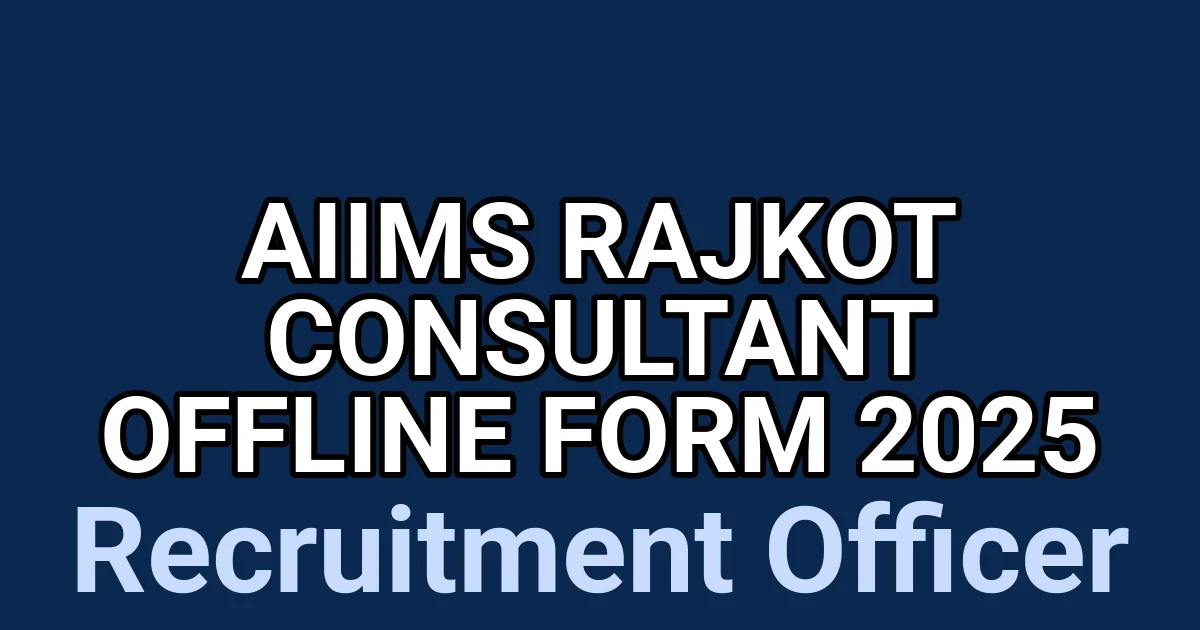 AIIMS Rajkot Consultant Offline Form 2025 1 tmptkj674os