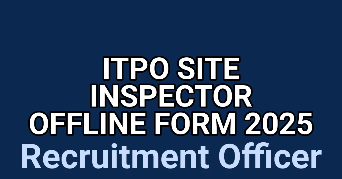 ITPO Site Inspector Offline Form 2025 1 tmpu07hmhrj