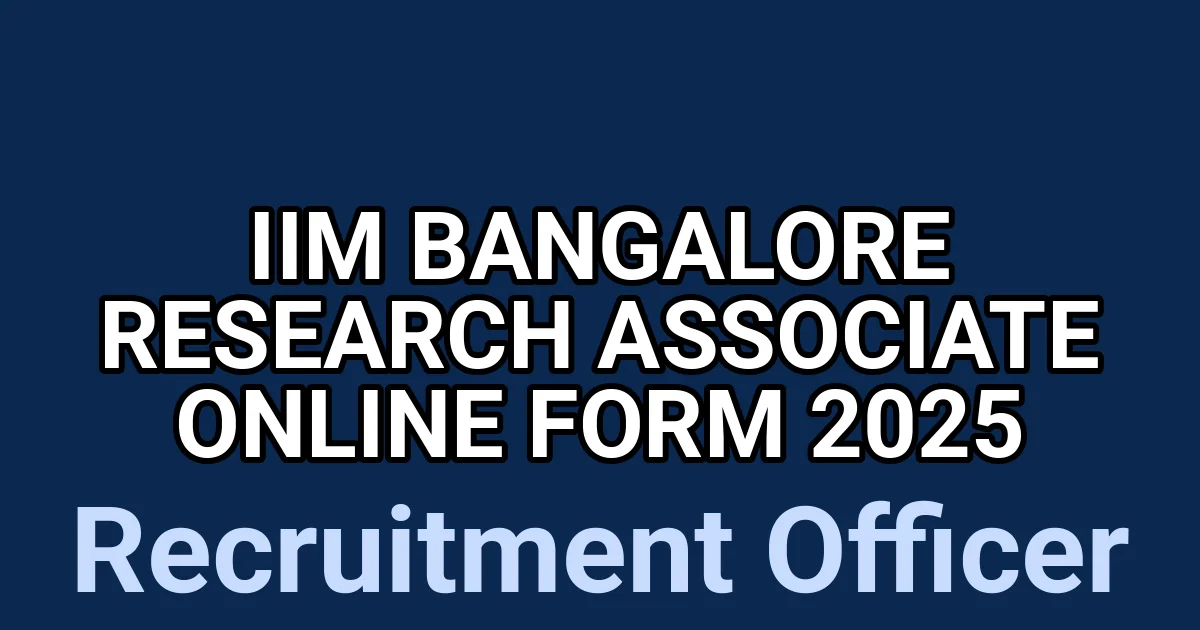 IIM Bangalore Research Associate Online Form 2025 1 tmpv4uqa1es
