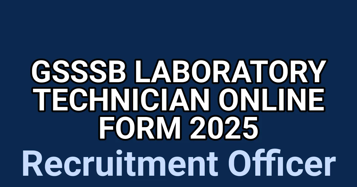 GSSSB Laboratory Technician Online Form 2025 1 tmpv5uh43ss