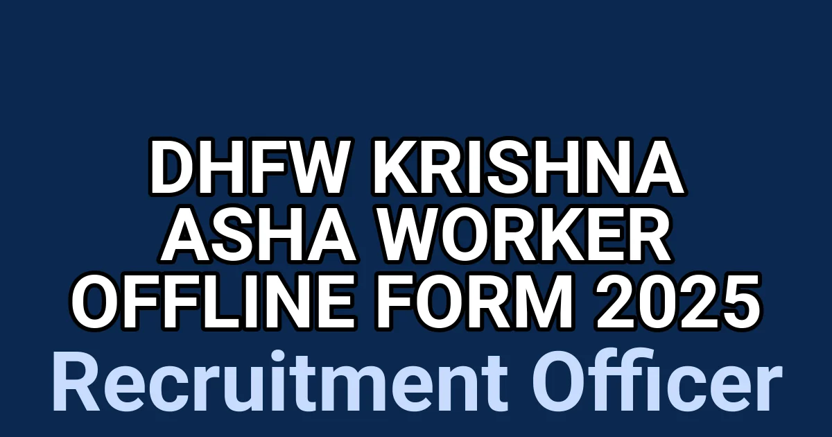 DHFW Krishna ASHA Worker Offline Form 2025 1 tmpwagz554a