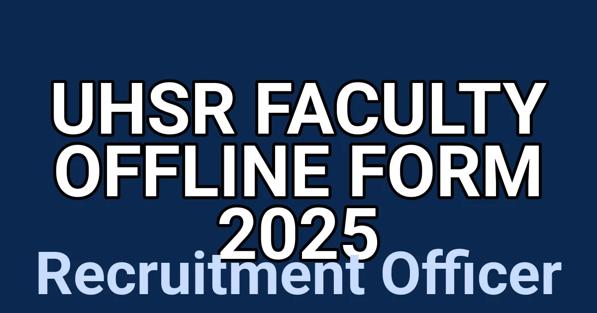 UHSR Faculty Offline Form 2025 1 tmpzrk3oq3a