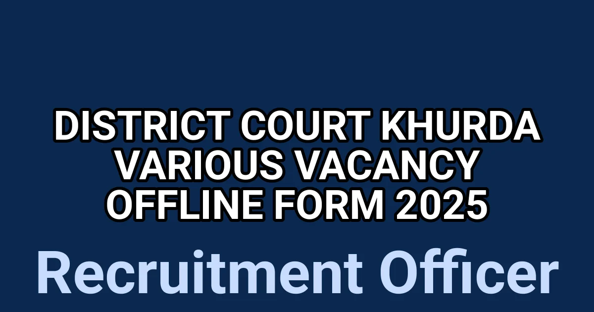 District Court Khurda Various Vacancy Offline Form 2025 1 tmp0y7de3ed
