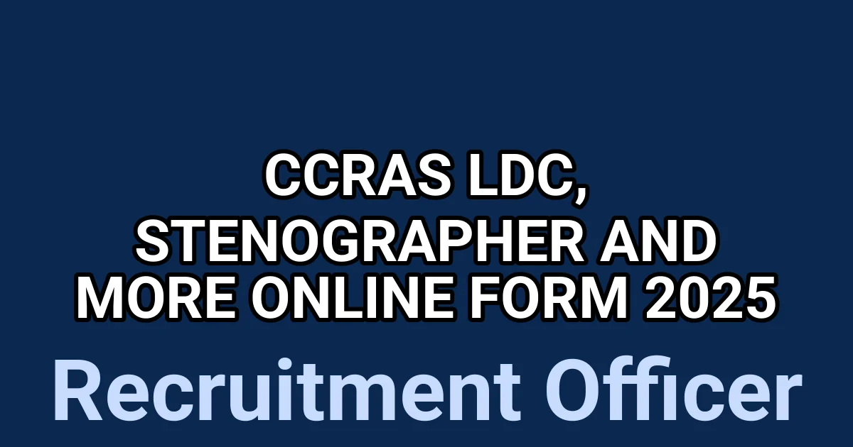 CCRAS LDC, Stenographer and More Online Form 2025 1 tmp83zp8zcl