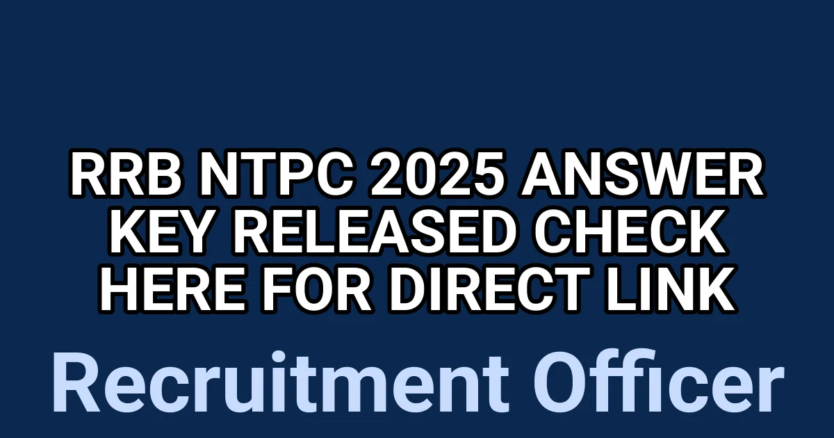 RRB NTPC 2025 Answer Key Released – Check Here for Direct Link 1 tmpdct9z1js