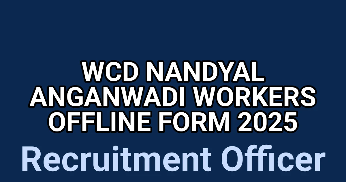 WCD Nandyal Anganwadi Workers Offline Form 2025 1 tmpgpqa300e