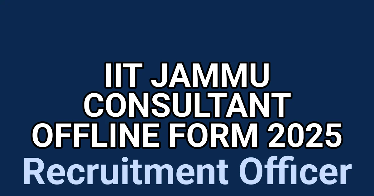 IIT Jammu Consultant Offline Form 2025 1 tmpi679z8yp