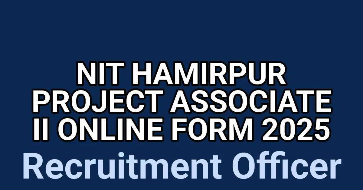 NIT Hamirpur Project Associate II Online Form 2025 1 tmpkhf22f03