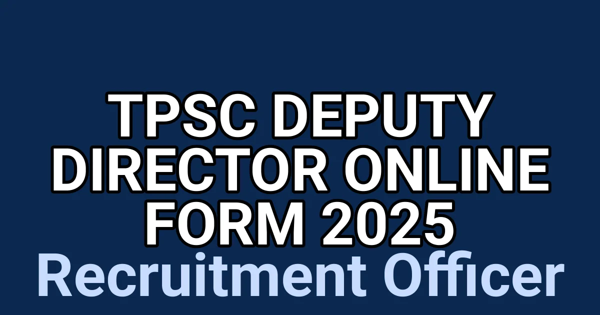TPSC Deputy Director Online Form 2025 1 tmprmddmjrp