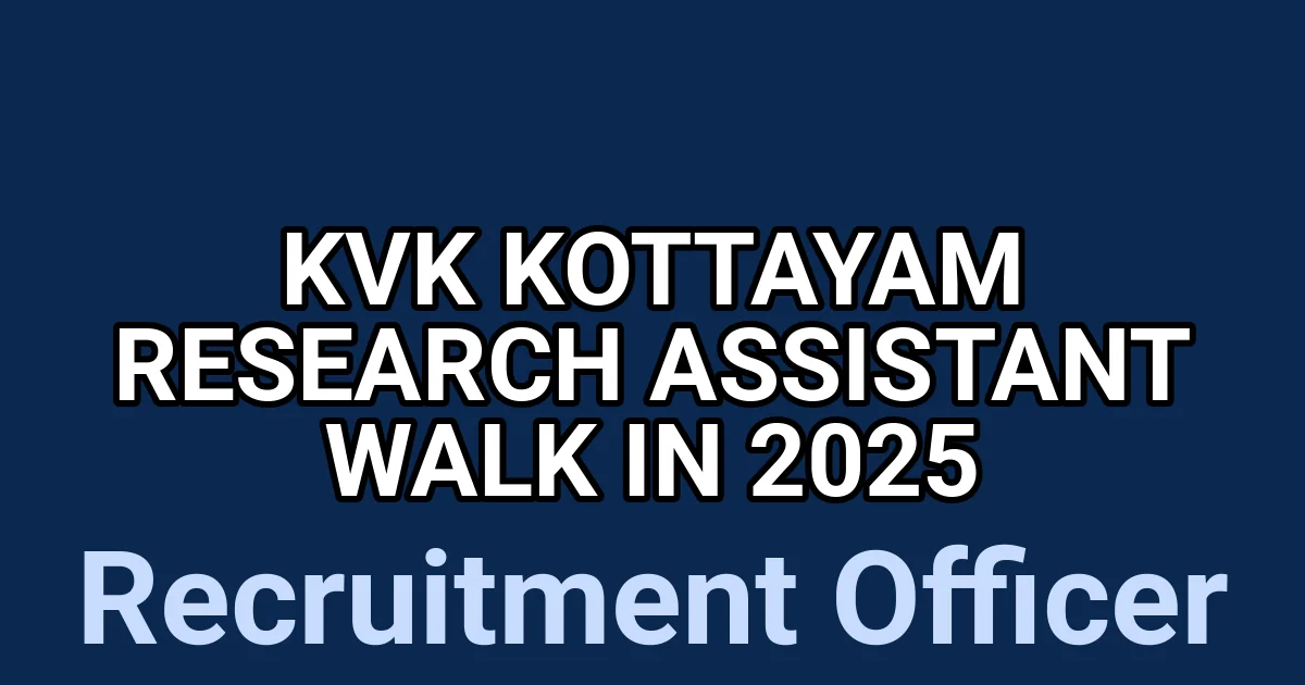 KVK Kottayam Research Assistant Walk in 2025 1 tmptsjgztrt