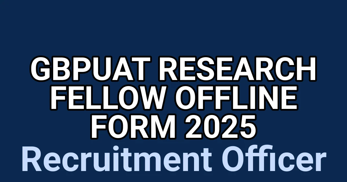 GBPUAT Research Fellow Offline Form 2025 1 tmpw03bi3qv