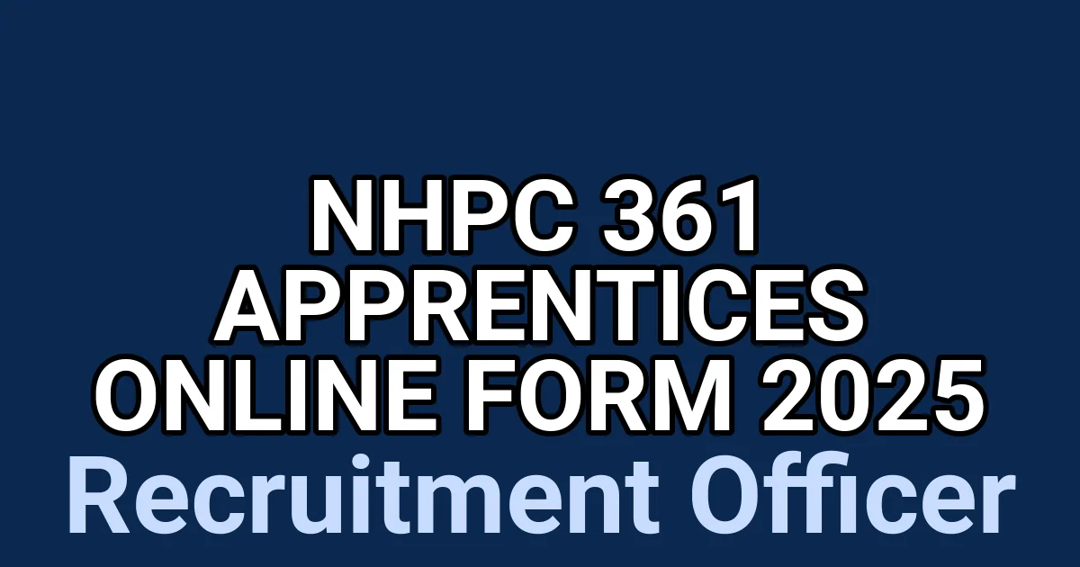 NHPC 361 Apprentices Online Form 2025 1