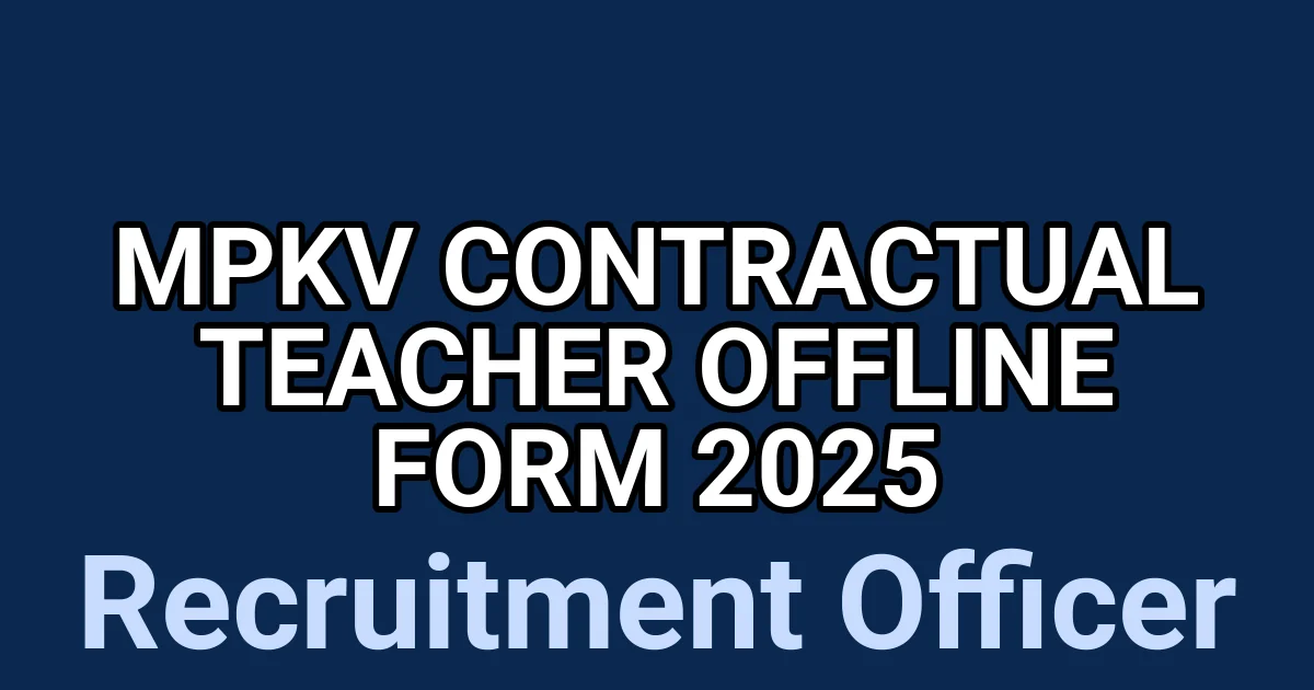 MPKV Contractual Teacher Offline Form 2025 1 tmp13lolir6