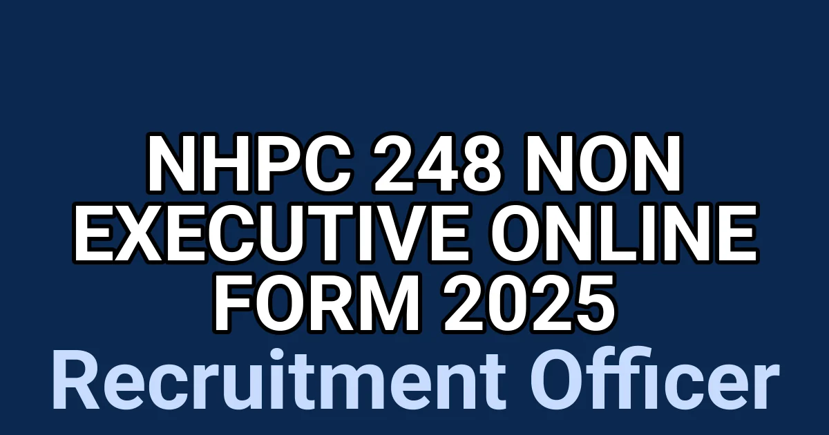 NHPC 248 Non Executive Online Form 2025 1 tmp2q4rf9ju
