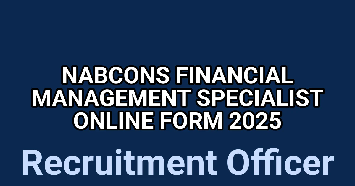 NABCONS Financial Management Specialist Online Form 2025 1 tmp31yc8mu5