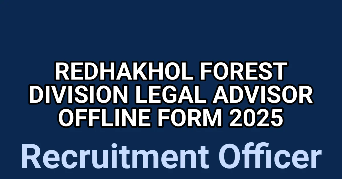 Redhakhol Forest Division Legal Advisor Offline Form 2025 1 tmp4i3o myh