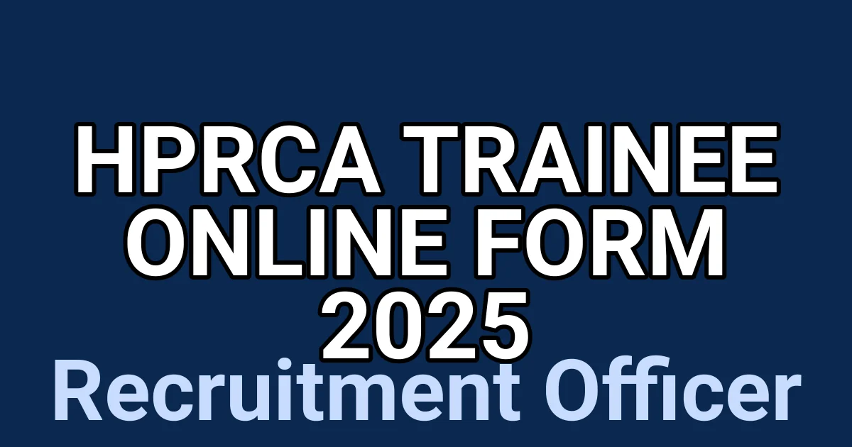 HPRCA Trainee Online Form 2025 1 tmp6a3t3ocp