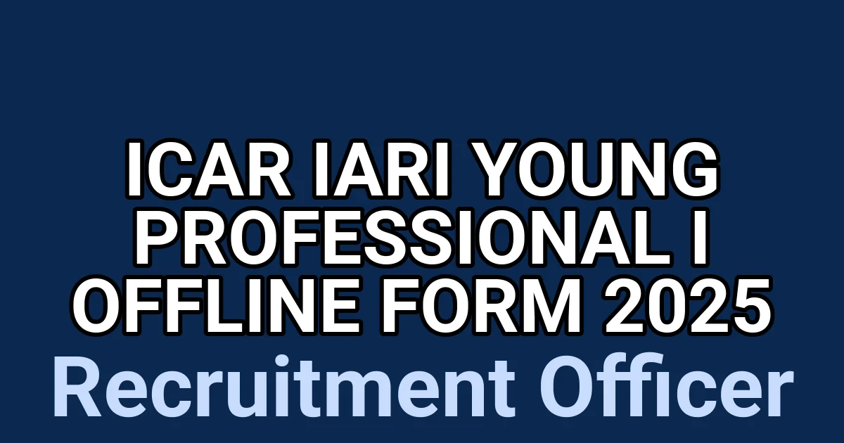 ICAR IARI Young Professional I Offline Form 2025 1 tmpa 1j20sc