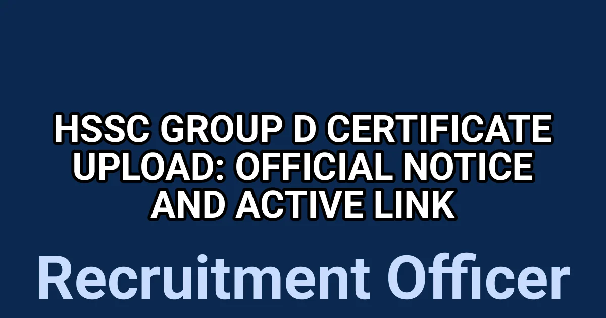 HSSC Group D Certificate Upload: Official Notice and Active Link 1 tmpbiuyb8nb