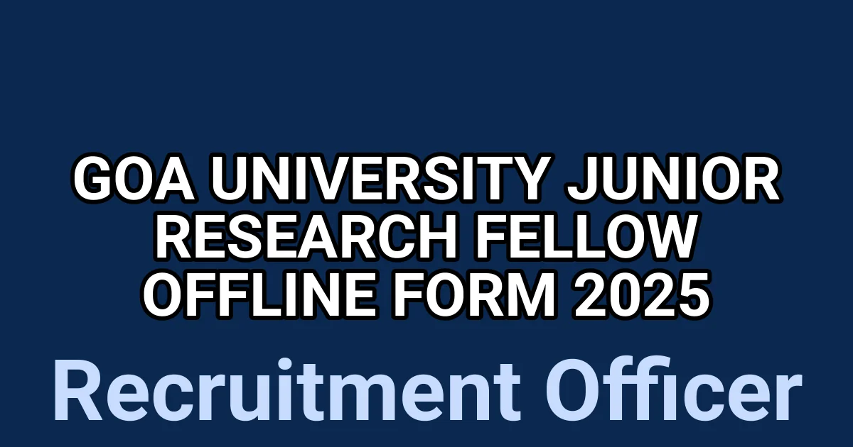 Goa University Junior Research Fellow Offline Form 2025 1 tmpdowt0h0v