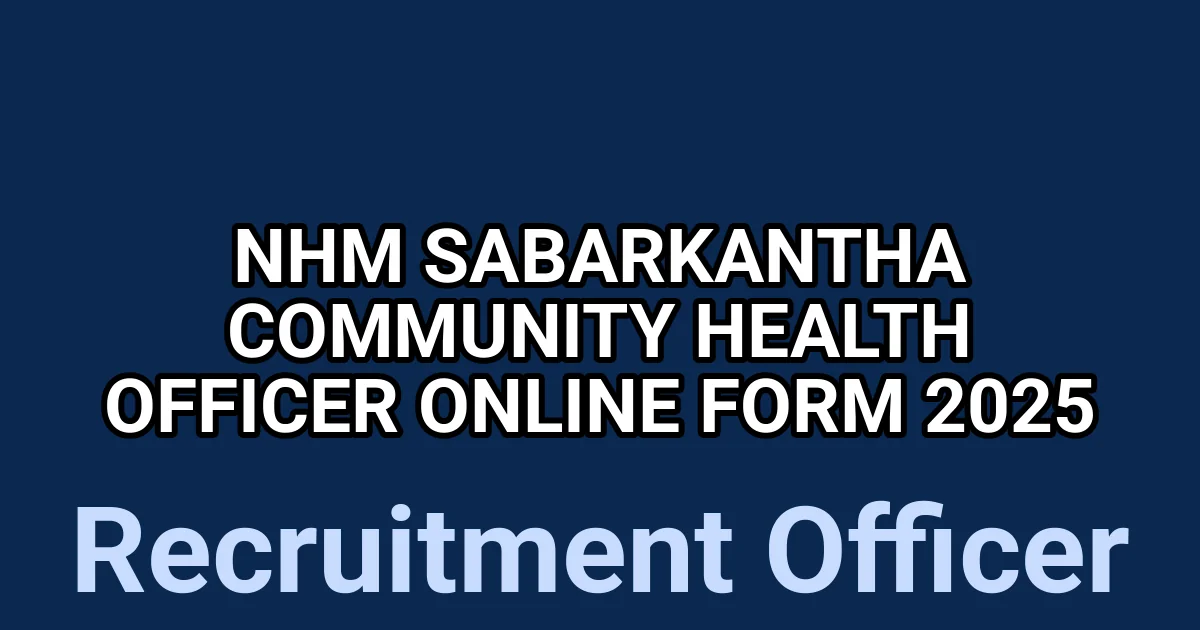 NHM Sabarkantha Community Health Officer Online Form 2025 1 tmpi7n66ziw