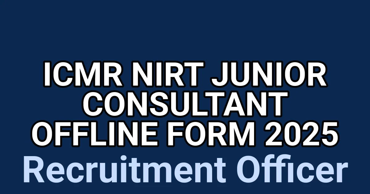 ICMR NIRT Junior Consultant Offline Form 2025 1
