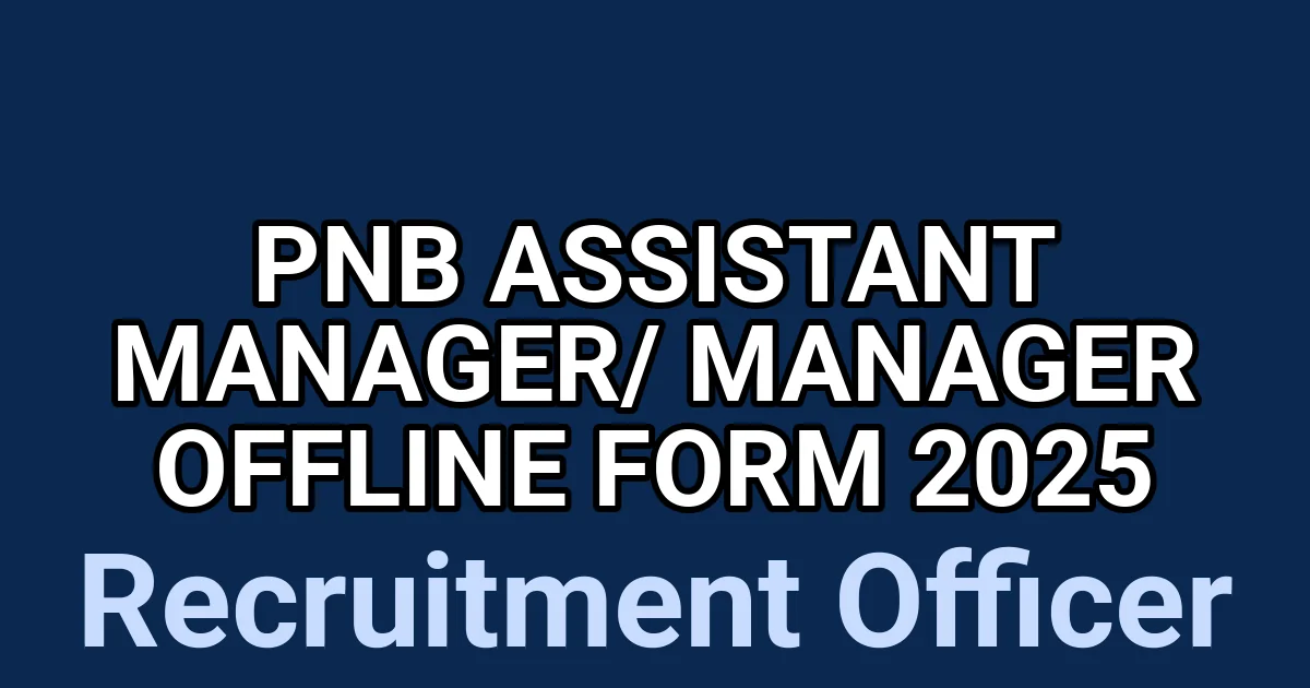 PNB Assistant Manager/ Manager Offline Form 2025 1 tmpl2duanc4