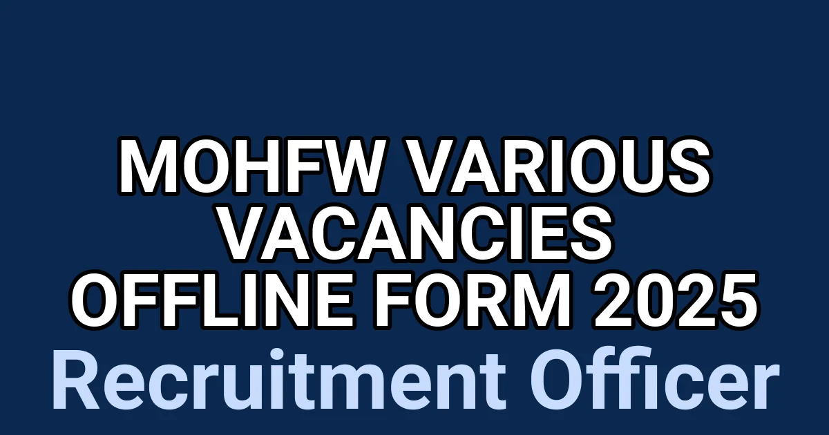 MOHFW Various Vacancies Offline Form 2025 1 tmplt2gzita