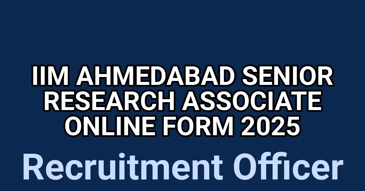 IIM Ahmedabad Senior Research Associate Online Form 2025 1 tmpp9ysga94