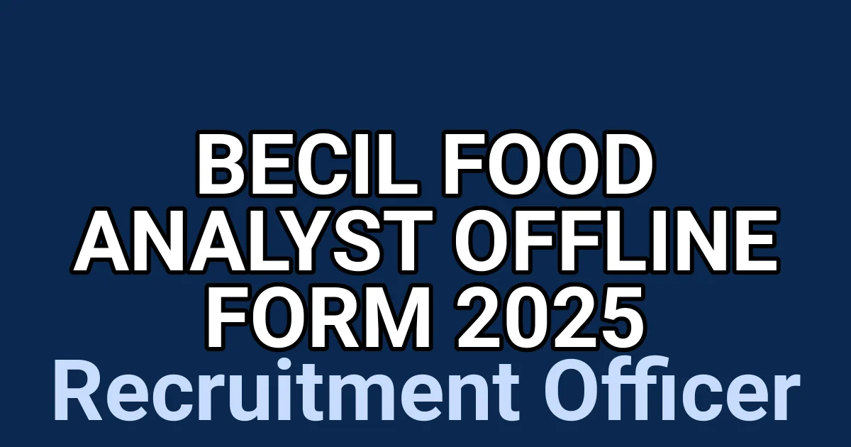 BECIL Food Analyst Offline Form 2025 1 tmpq9rm20gk