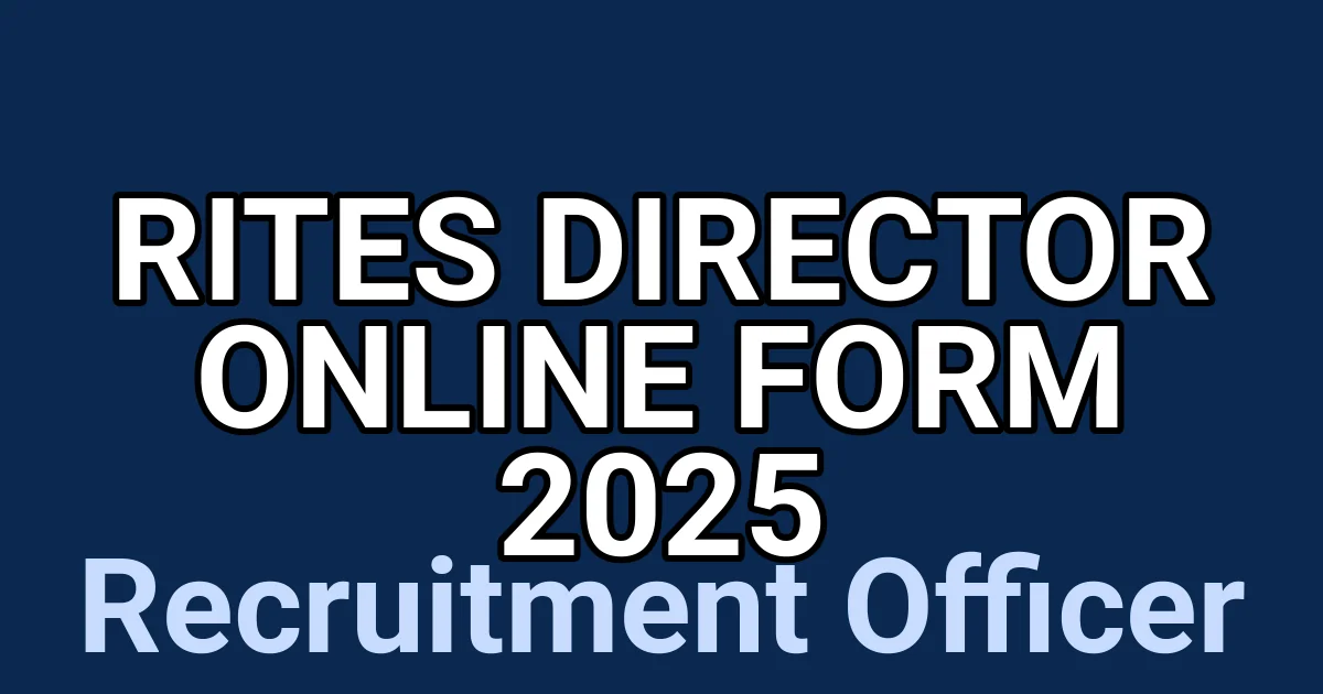 RITES Director Online Form 2025 1 tmps9snlyb3
