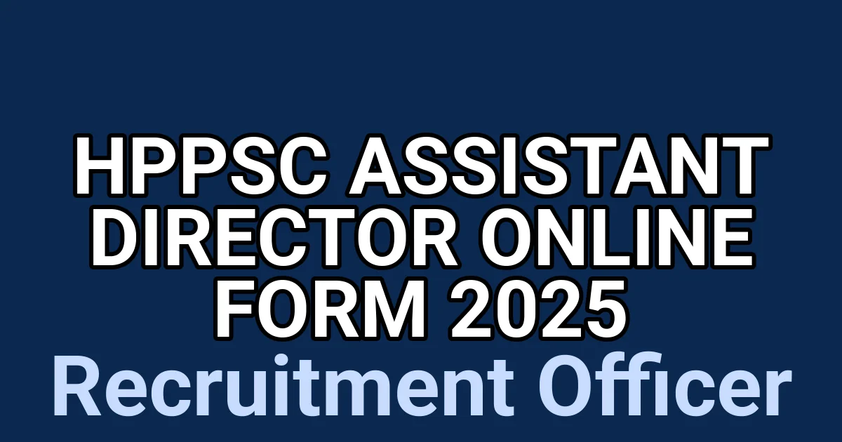 HPPSC Assistant Director Online Form 2025 1 tmpym2s vjd