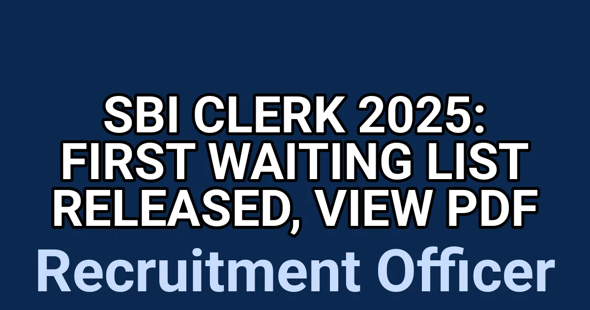 SBI Clerk 2025: First Waiting List Released, View PDF 1