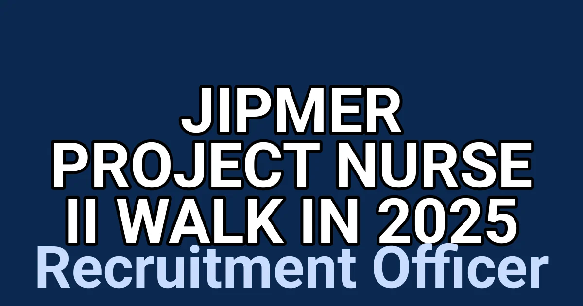 JIPMER Project Nurse II Walk in 2025 1 tmpzc7n7wke