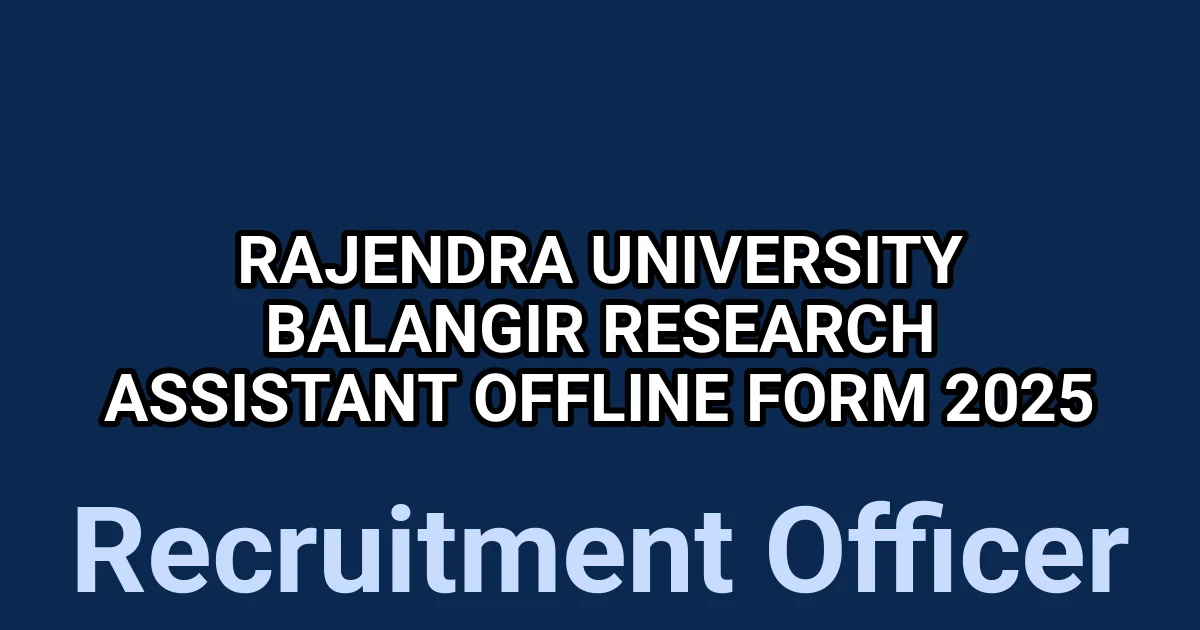 Rajendra University Balangir Research Assistant Offline Form 2025 1 tmp0f5gnp0p