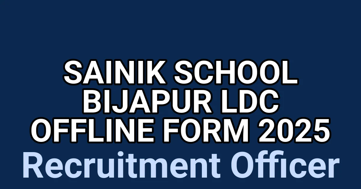 Sainik School Bijapur LDC Offline Form 2025 1 tmp0jan7or8