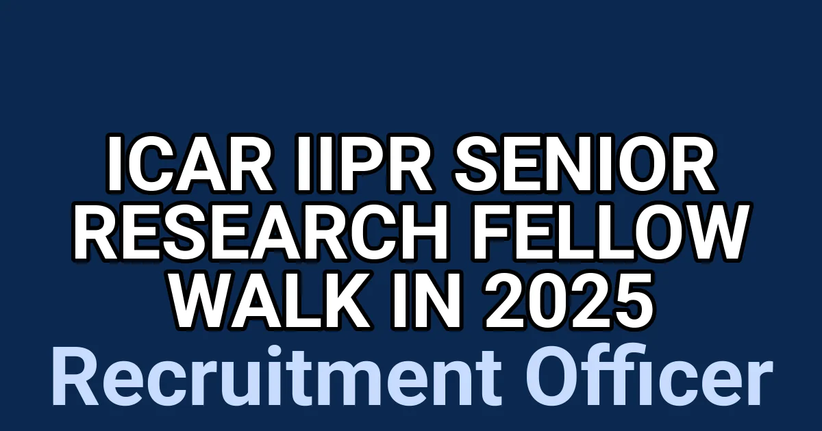 ICAR IIPR Senior Research Fellow Walk in 2025 1 tmp32durfe1