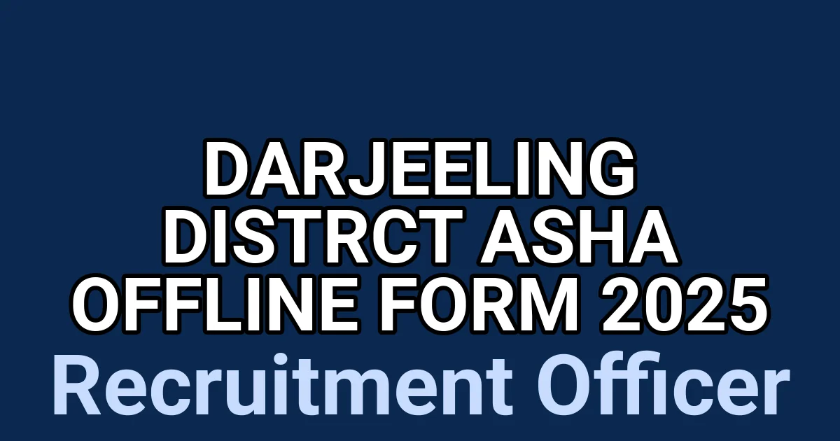 Darjeeling Distrct ASHA Offline Form 2025 1 tmp35p4p1r9