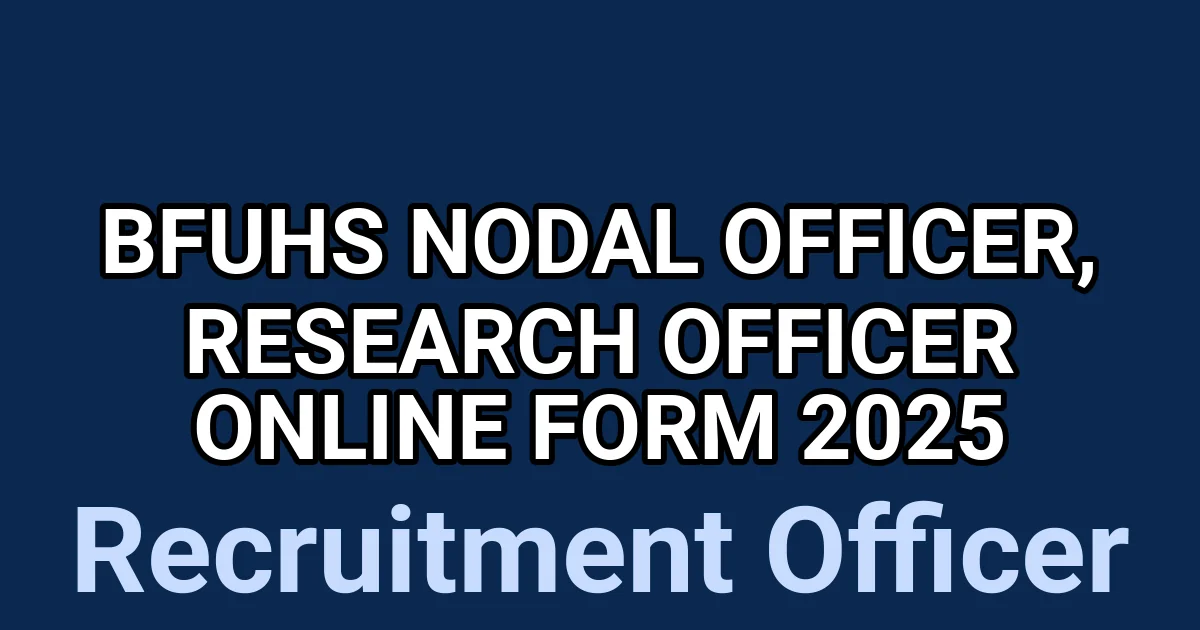 BFUHS Nodal Officer, Research Officer Online Form 2025 1 tmp3ueven4n